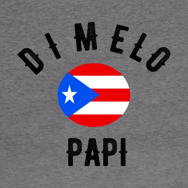 Puerto Rico Dimelo Papi Flag Gift by OriginalGiftsIdeas